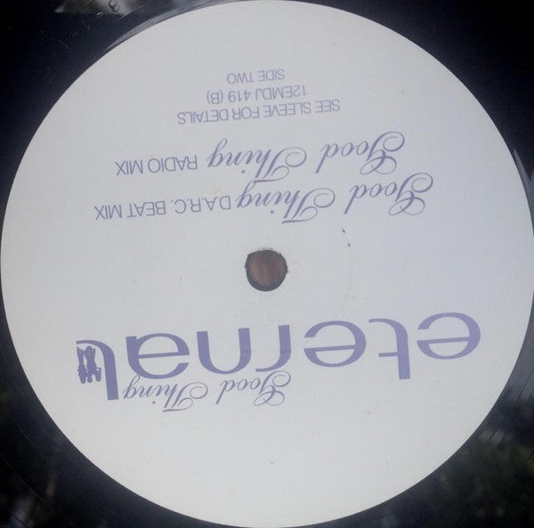 Eternal (2) : Good Thing (12", Single, Promo)