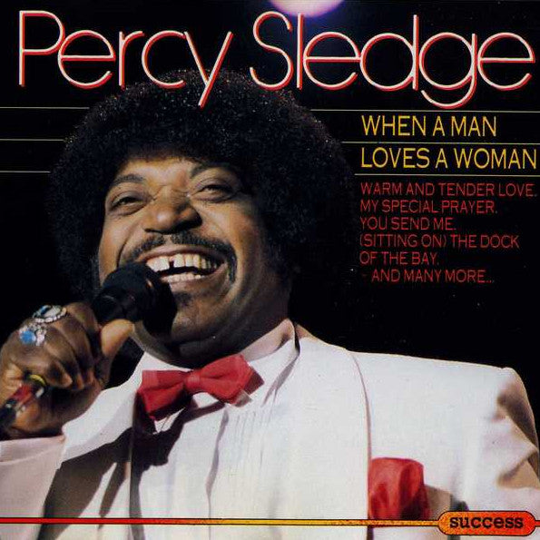 Percy Sledge : When A Man Loves A Woman (LP, Comp)