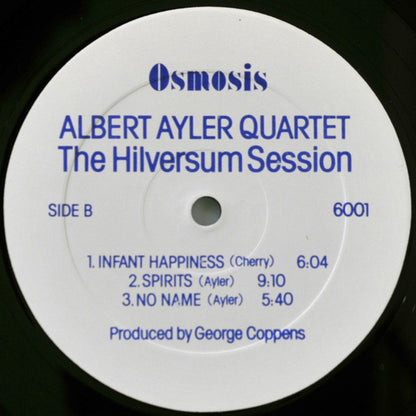 Albert Ayler Quartet : The Hilversum Session (LP, Album)