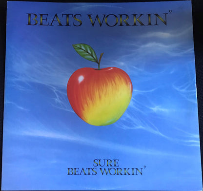 Beats Workin' : Sure Beats Workin' (12")