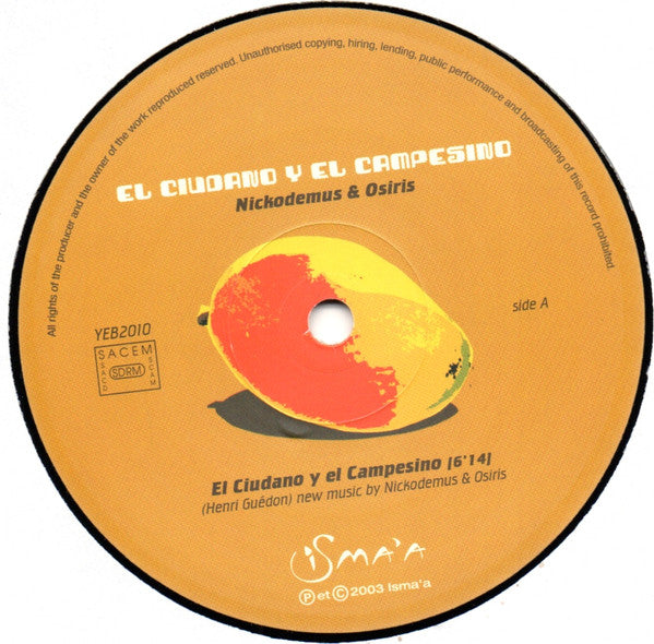 Nickodemus & Osiris : El Ciudano Y El Campesino (12")