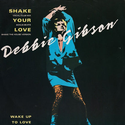 Debbie Gibson : Shake Your Love (12")