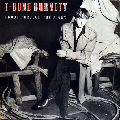 T-Bone Burnett : Proof Through The Night (LP, Album)