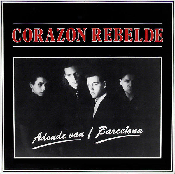 Corazon Rebelde : Adonde Van/Barcelona (12", Maxi)