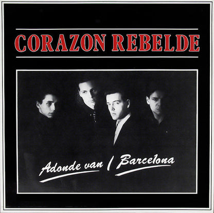 Corazon Rebelde : Adonde Van/Barcelona (12", Maxi)
