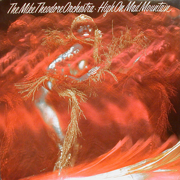 The Mike Theodore Orchestra : High On Mad Mountain (LP, Album, Pre)