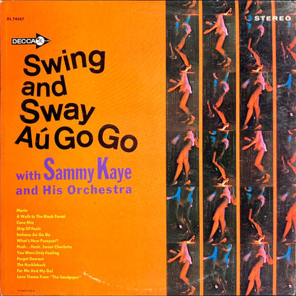 Sammy Kaye And His Orchestra : Swing And Sway Au Go Go (LP, Album)