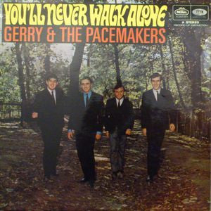 Gerry & The Pacemakers : You'll Never Walk Alone (LP, Album, RP)