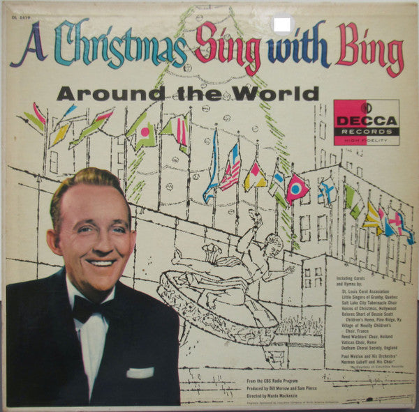 Bing Crosby With Paul Weston And His Orchestra, Norman Luboff Choir : A Christmas Sing With Bing - Around The World (LP, Album, Mono)