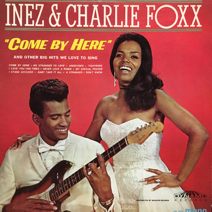 Inez And Charlie Foxx : Come By Here (LP, Album, Mono, Abb)