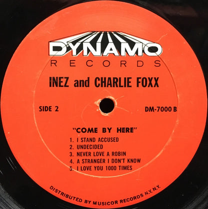 Inez And Charlie Foxx : Come By Here (LP, Album, Mono, Abb)