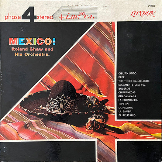 The Roland Shaw Orchestra : Mexico! (LP, Gat)