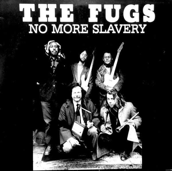 The Fugs : No More Slavery (LP, Album)