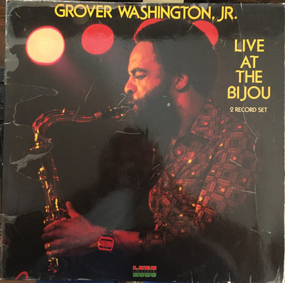 Grover Washington, Jr. : Live At The Bijou (2xLP, Album, Gat)