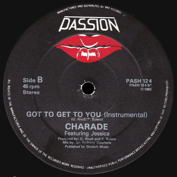 Charade (2) Featuring Jessica (39) : Got To Get To You (12")