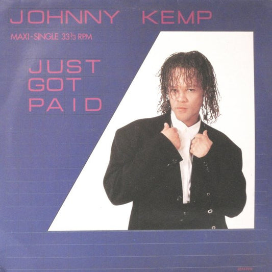 Johnny Kemp : Just Got Paid (12", Maxi)