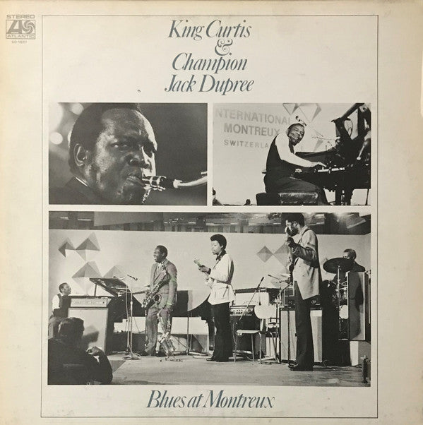 King Curtis & Champion Jack Dupree : Blues At Montreux (LP, Album)
