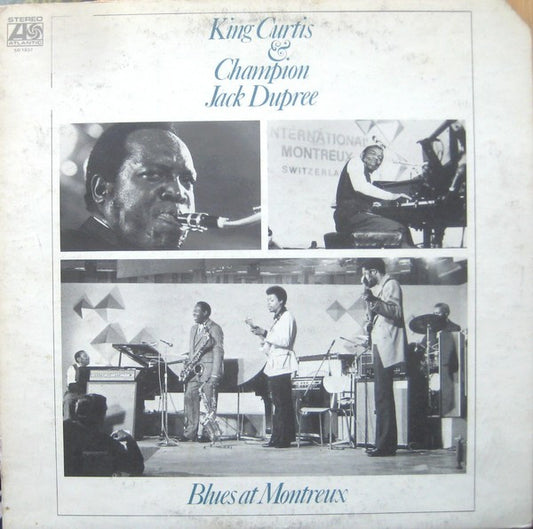 King Curtis & Champion Jack Dupree : Blues At Montreux (LP, Album)