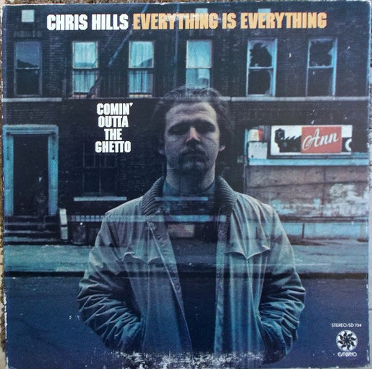 Chris Hills / Everything Is Everything : Comin' Outta The Ghetto (LP, Album, SP )