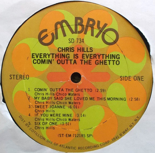 Chris Hills / Everything Is Everything : Comin' Outta The Ghetto (LP, Album, SP )