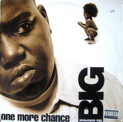 Notorious B.I.G. : One More Chance (12")