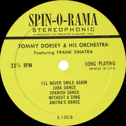 Tommy Dorsey And His Orchestra Featuring Frank Sinatra : Tommy Dorsey And His Orchestra Featuring Frank Sinatra (LP)