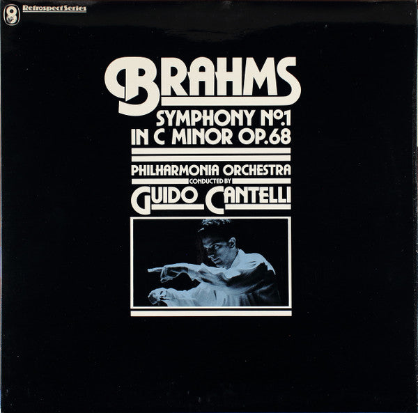 Johannes Brahms - Philharmonia Orchestra Conducted By Guido Cantelli : Symphony No. 1 In C Minor Op. 68 (LP, RE)