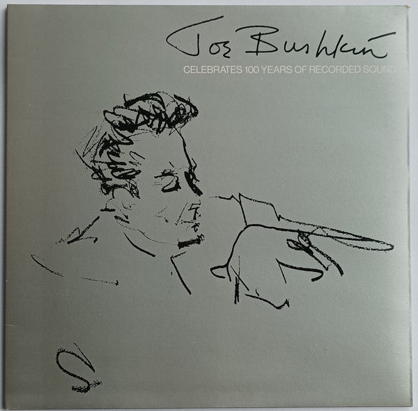 Joe Bushkin : Joe Bushkin Celebrates 100 Years Of Recorded Sound  (LP, Album)