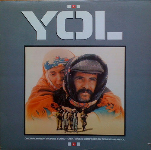 Sebastian Argol : Yol (Original Motion Picture Soundtrack) (LP, Album)