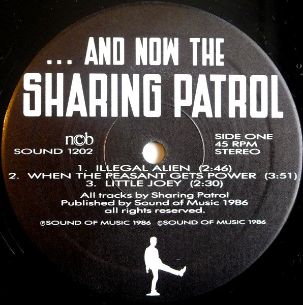 The Sharing Patrol : ... And Now The Sharing Patrol (12", MiniAlbum)