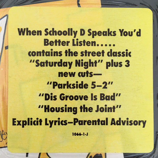 Schoolly D : Saturday Night! • The Album (LP, Album, RE)
