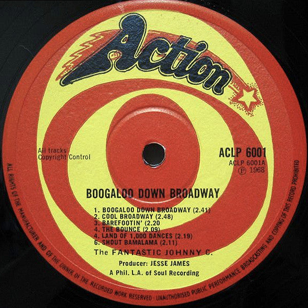 The Fantastic Johnny C : Boogaloo Down Broadway (LP)