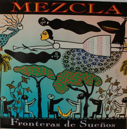 Mezcla (2) : Fronteras De Sueños (LP)