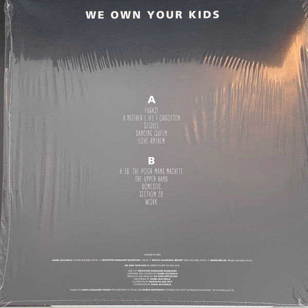 Danger Of Men : We Own Your Kids (LP, Album)