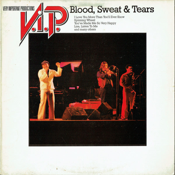 Blood, Sweat And Tears : V.I.P. Very Important Productions (LP, Comp, Club)