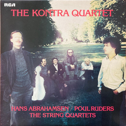 Hans Abrahamsen - Poul Ruders / The Kontra Quartet : String Quartets (LP)