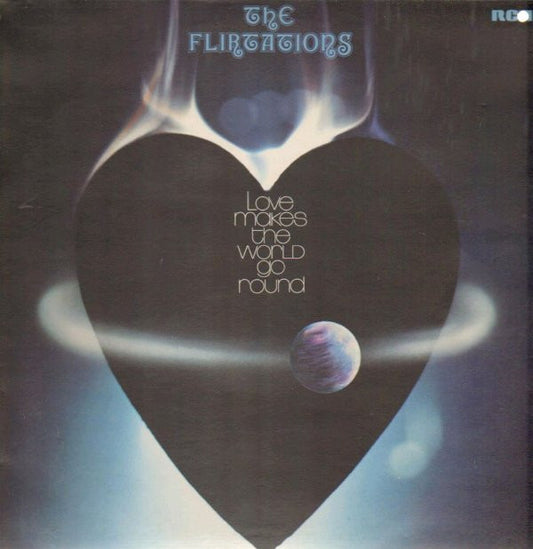 The Flirtations : Love Makes The World Go Round (LP, Album)