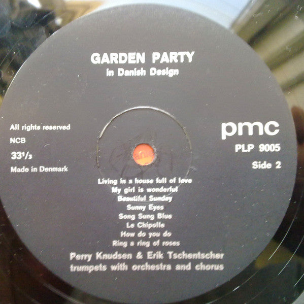 Perry Knudsen & Erik Tschentscher : Garden Party In Danish Design (LP)