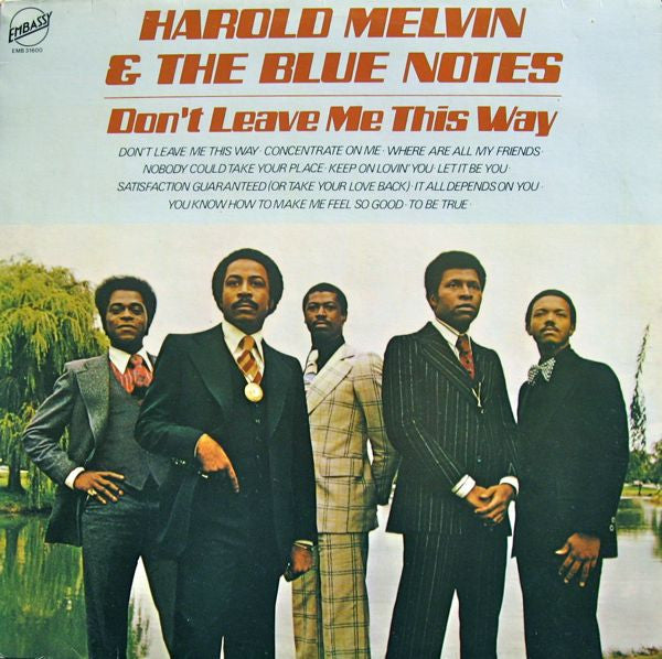 Harold Melvin And The Blue Notes : Don't Leave Me This Way (LP, Comp)