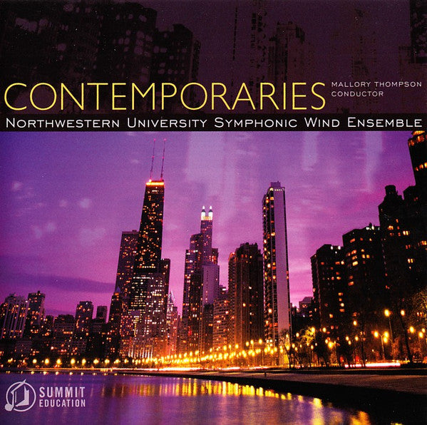 The Northwestern University Symphonic Wind Ensemble, Mallory Thompson : Contemporaries (CD, Album)