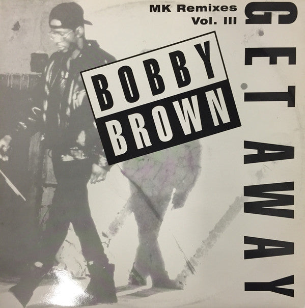 Bobby Brown : Get Away (12", W/Lbl)