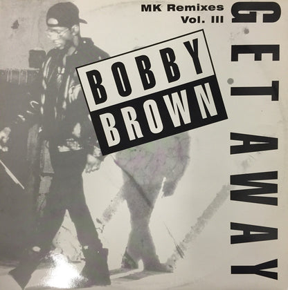 Bobby Brown : Get Away (12", W/Lbl)