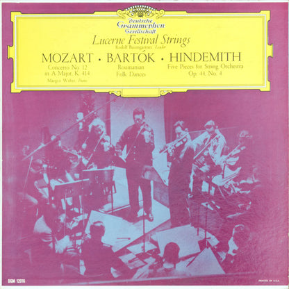 Wolfgang Amadeus Mozart, Béla Bartók, Paul Hindemith, Festival Strings Lucerne, Rudolf Baumgartner : Concerto No. 12 In A Major, K. 414 / Roumanian Folk Dances / Five Pieces For String Orchestra, Op. 44, No. 4 (LP, Mono)