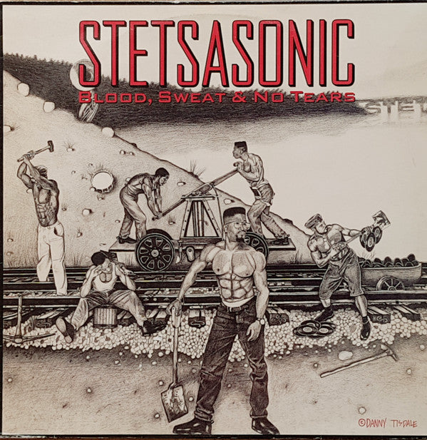 Stetsasonic : Blood, Sweat & No Tears (LP, Album)