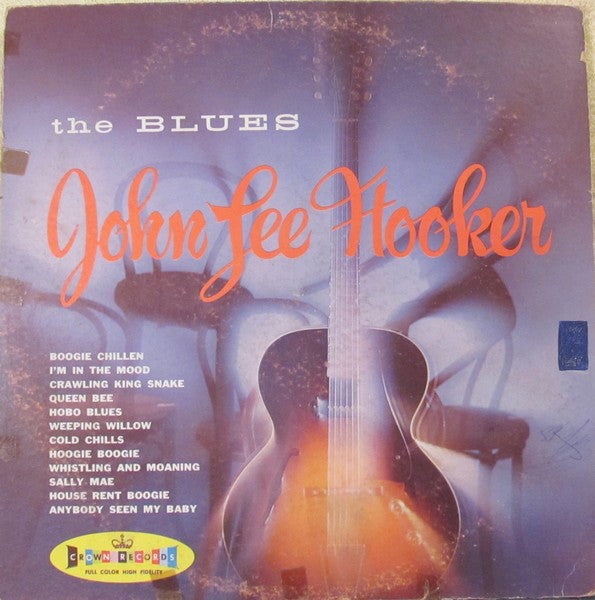 John Lee Hooker : The Blues (LP, Comp, Mono, Ful)
