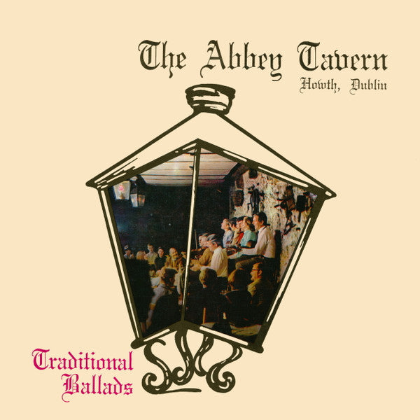 The Abbey Tavern Singers : The Abbey Tavern Howth, Dublin: Traditional Ballads (LP, Pri)