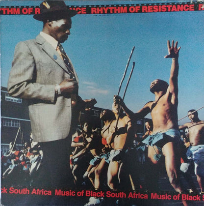 Various : Rhythm Of Resistance - Music Of Black South Africa (LP, Comp)