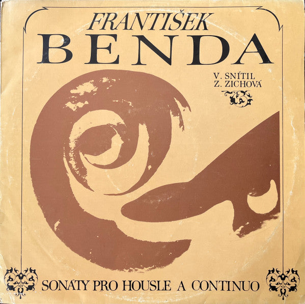 František Benda - Václav Snítil, Zorka Zichová : Sonáty Pro Housle A Klavír (LP, Club)