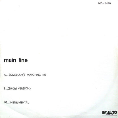 Main Line : Somebody's Watching Me (12")