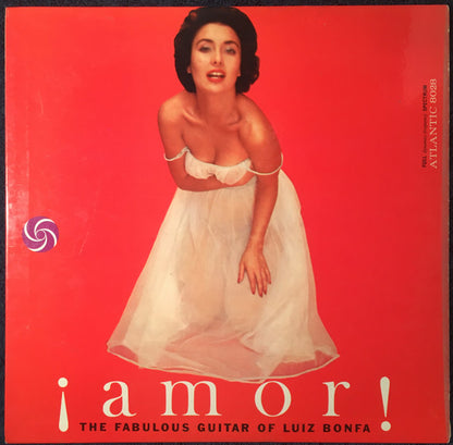 Luiz Bonfá : ¡Amor! The Fabulous Guitar Of Luiz Bonfa (LP, Album, Mono)